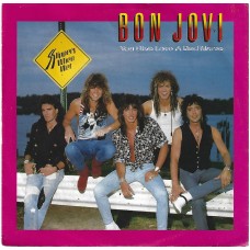 BON JOVI - You give love a bad name
